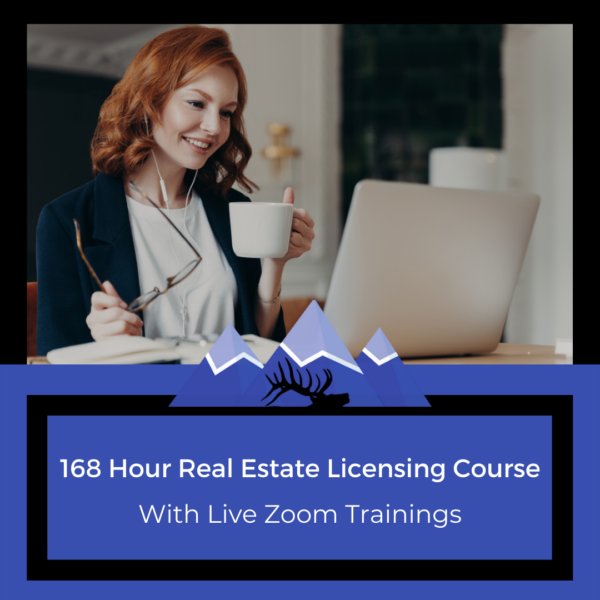 168 Hour Real Estate Licensing Course with Live Zoom Instruction